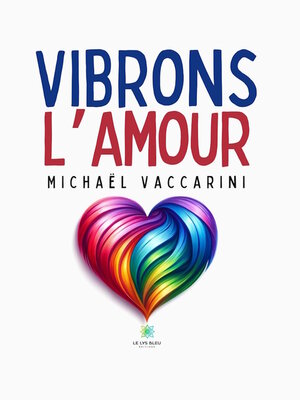 cover image of Vibrons l'amour